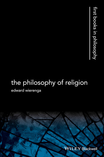 The Philosophy of Religion (First Books in Philosophy) book cover by Edward R. Wierenga