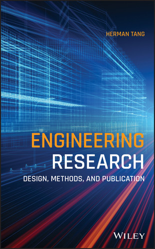 Engineering Research: Design, Methods, and Publication book cover by Herman Tang