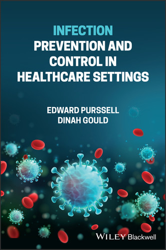 Infection Prevention and Control in Healthcare Settings book cover by Edward Purssell, Dinah Gould