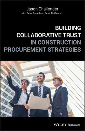 Building Collaborative Trust in Construction Procurement Strategies book cover by Jason Challender