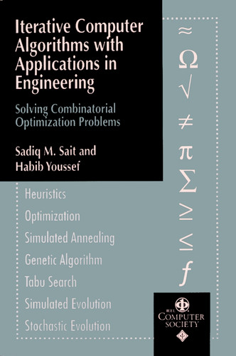 Iterative Computer Algorithms with Applications in Engineering: Solving Combinatorial Optimization Problems (Practitioners) book cover by Sadiq M. Sait, Habib Youssef