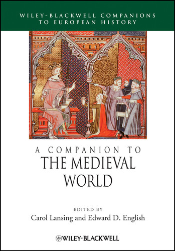 A Companion to the Medieval World (Blackwell Companions to European History) book cover by 