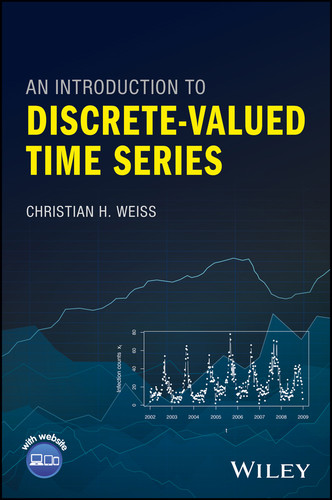 An Introduction to Discrete-Valued Time Series book cover by Christian H. Weiss