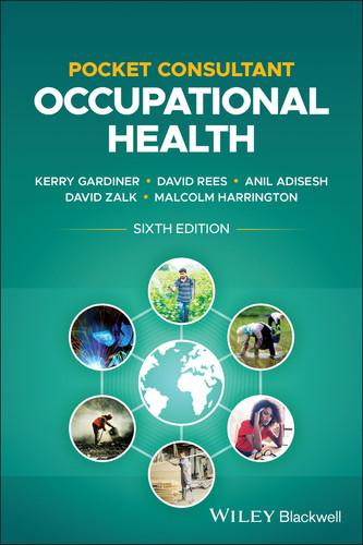 Pocket Consultant: Occupational Health book cover by Kerry Gardiner, David Rees, Anil Adisesh, David Zalk, J. Malcolm Harrington