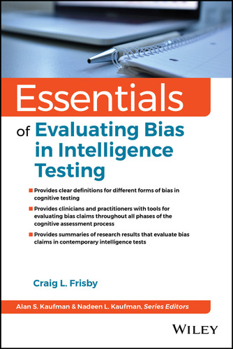 Essentials of Evaluating Bias in Intelligence Testing (Essentials of Psychological Assessment) book cover by Craig L. Frisby