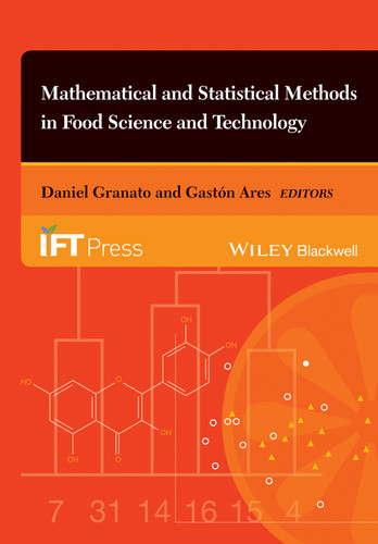 Mathematical and Statistical Methods in Food Science and Technology (Institute of Food Technologists Series) book cover by 