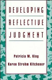 Developing Reflective Judgment book cover by Patricia M. King, Karen Strohm Kitchener