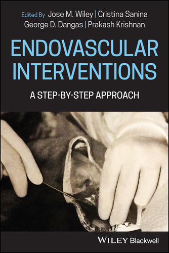 Endovascular Interventions: A Step-by-Step Approach book cover by 