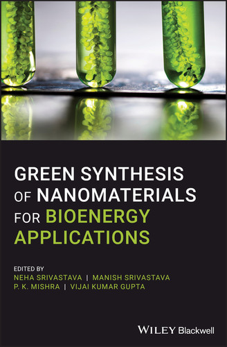 Green Synthesis of Nanomaterials for Bioenergy Applications book cover by 