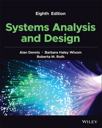 Systems Analysis and Design book cover by Alan Dennis, Barbara Haley Wixom, Roberta M. Roth