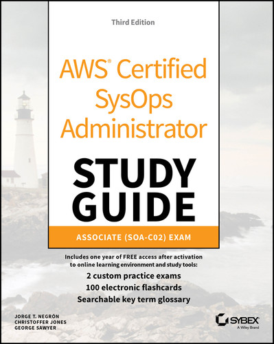 AWS Certified SysOps Administrator Study Guide: Associate SOA-C02 Exam (Sybex Study Guide) book cover by Jorge T. Negron, Christoffer Jones, George Sawyer