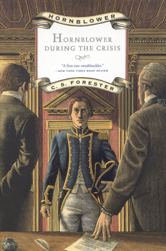 Hornblower During the Crisis book cover by C. S. Forester