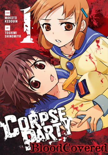 Corpse Party: Blood Covered, Vol. 1 (Corpse Party: Blood Covered #1) book cover by Makoto Kedouin
