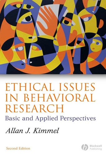 Ethical Issues in Behavioral Research: Basic and Applied Perspectives book cover by Allan J. Kimmel