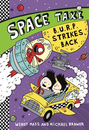 Space Taxi: B.U.R.P. Strikes Back (Space Taxi #5) book cover by Michael Brawer, Wendy Mass
