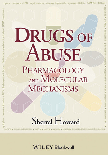 Drugs of Abuse: Pharmacology and Molecular Mechanisms book cover by Sherrel Howard