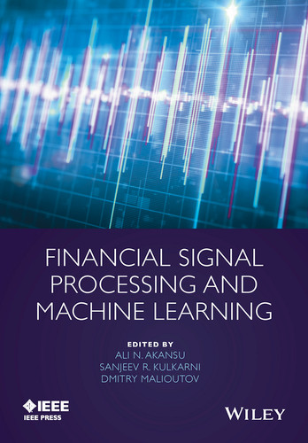 Financial Signal Processing and Machine Learning (IEEE Press) book cover by 