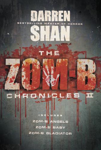 The Zom-B Chronicles II (Zom-B) book cover by Darren Shan