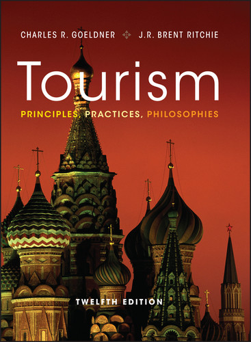 Tourism: Principles, Practices, Philosophies book cover by Charles R. Goeldner, J. R. Brent Ritchie
