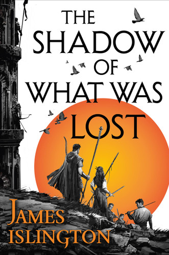 The Shadow of What Was Lost (The Licanius Trilogy #1) book cover by James Islington