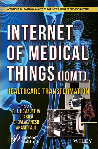 The Internet of Medical Things (IoMT): Healthcare Transformation (Advances in Learning Analytics for Intelligent Cloud-IoT Systems) book cover by 