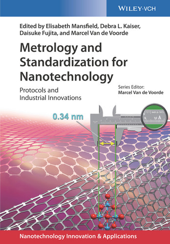 Metrology and Standardization for Nanotechnology: Protocols and Industrial Innovations (Applications of Nanotechnology) book cover by 