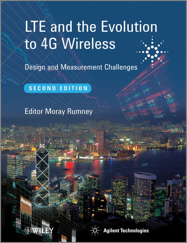 LTE and the Evolution to 4G Wireless: Design and Measurement Challenges book cover by Agilent Technologies