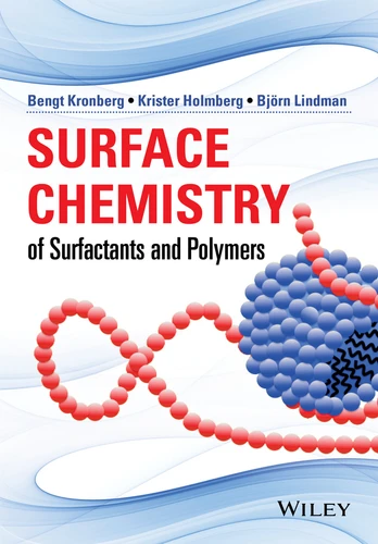 Surface Chemistry of Surfactants and Polymers book cover by Bengt Kronberg, Krister Holmberg, Bjorn Lindman