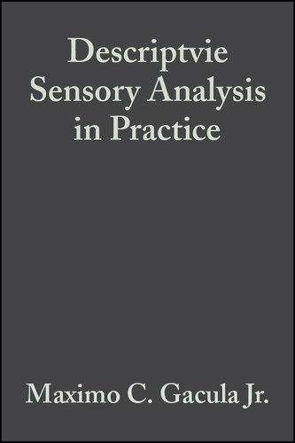 Descriptvie Sensory Analysis in Practice book cover by Maximo C. Gacula, Jr.
