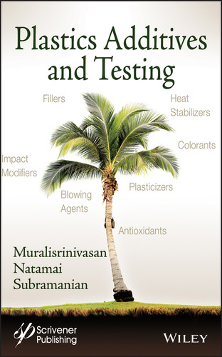 Plastics Additives and Testing (Polymer Science and Plastics Engineering) book cover by Muralisrinivasan Natamai Subramanian