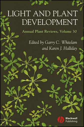 Annual Plant Reviews, Light and Plant Development (Annual Plant Reviews) book cover by 
