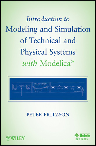 Introduction to Modeling and Simulation of Technical and Physical Systems with Modelica book cover by Peter Fritzson