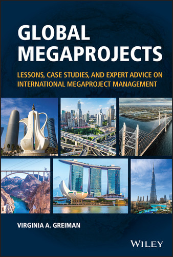 Global Megaprojects: Lessons, Case Studies, and Expert Advice on International Megaproject Management book cover by Virginia A. Greiman