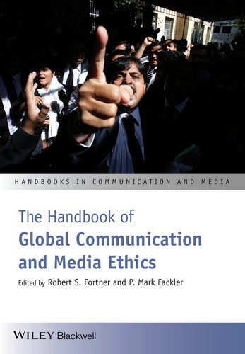 The Handbook of Global Communication and Media Ethics, 2 Volume Set (Handbooks in Communication and Media) book cover by 