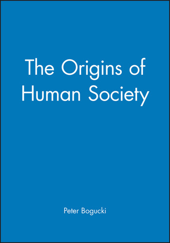 The Origins of Human Society (Blackwell History of the World) book cover by Peter Bogucki