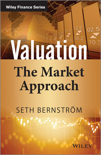 Valuation: The Market Approach (The Wiley Finance Series) book cover by Seth Bernstrom