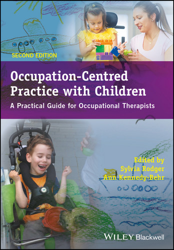Occupation-Centred Practice with Children: A Practical Guide for Occupational Therapists book cover by 
