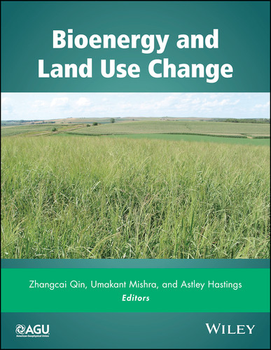 Bioenergy and Land Use Change (Geophysical Monograph Series) book cover by 