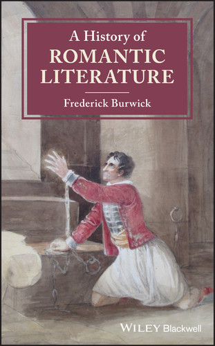 A History of Romantic Literature (Blackwell History of Literature) book cover by Frederick Burwick