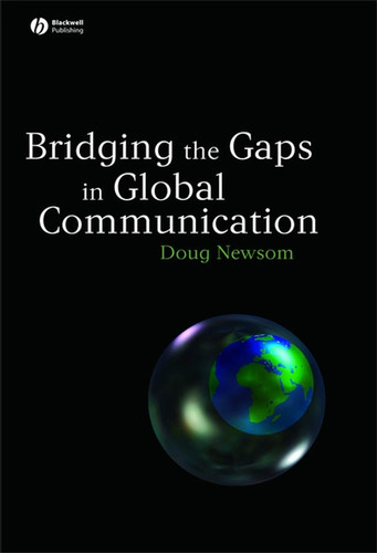 Bridging the Gaps in Global Communication book cover by Doug Newsom