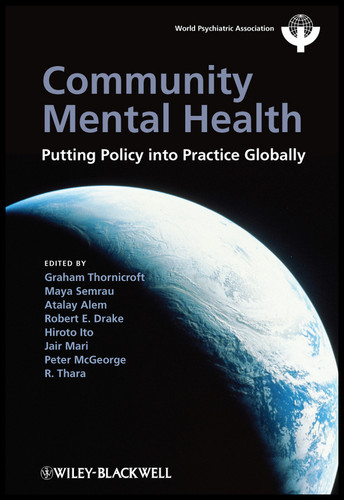 Community Mental Health: Putting Policy Into Practice Globally (World Psychiatric Association) book cover by 