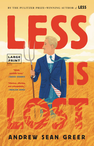 Less Is Lost (The Arthur Less Books #2) book cover by Andrew Sean Greer