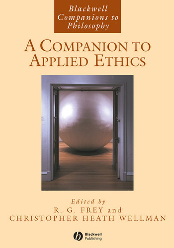 A Companion to Applied Ethics (Wiley Companions to Philosophy) book cover by 