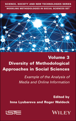 Diversity of Methodological Approaches in Social Sciences: Example of the Analysis of Media and Online Information book cover by 