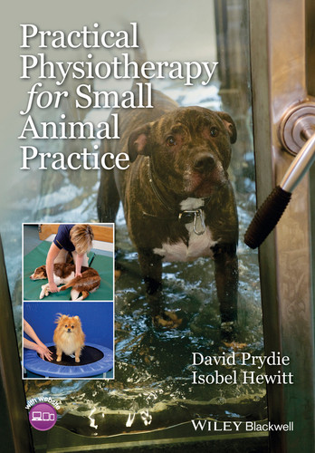 Practical Physiotherapy for Small Animal Practice book cover by David Prydie, Isobel Hewitt