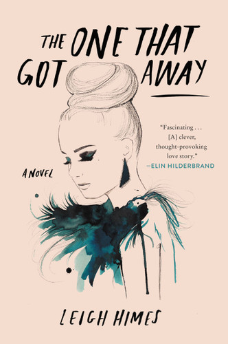 The One That Got Away: A Novel book cover by Leigh Himes