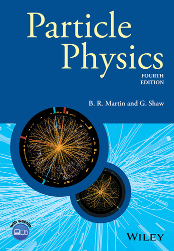 Particle Physics (Manchester Physics Series) book cover by Brian R. Martin, Graham Shaw