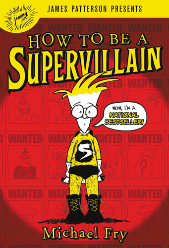 How to Be a Supervillain (How to Be a Supervillain #1) book cover by Michael Fry
