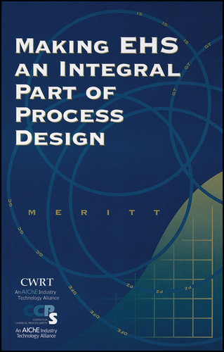 Making EHS an Integral Part of Process Design book cover by Arthur D. Little, Inc.