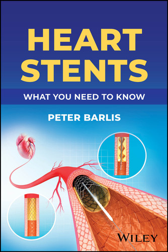 Heart Stents: What You Need to Know book cover by Peter Barlis